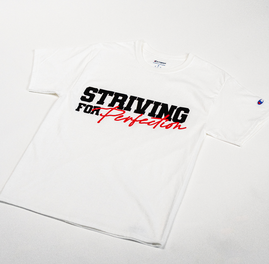 Striving for Perfection - Champion T-Shirt - White